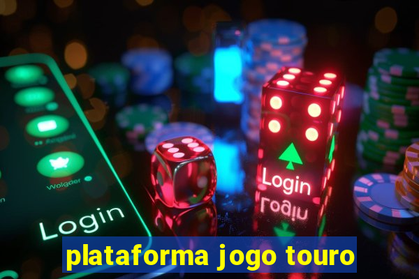 plataforma jogo touro